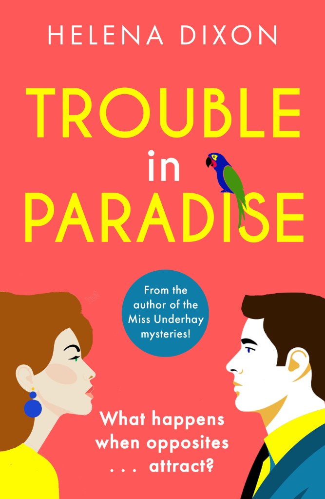 Cover of Trouble in Paradise by Helena Dixon
Man on right with dark hair facing woman on left with red hair. A parrot sits in the 'i' in Paradise. 
Tagline: What happens when opposites attract?'