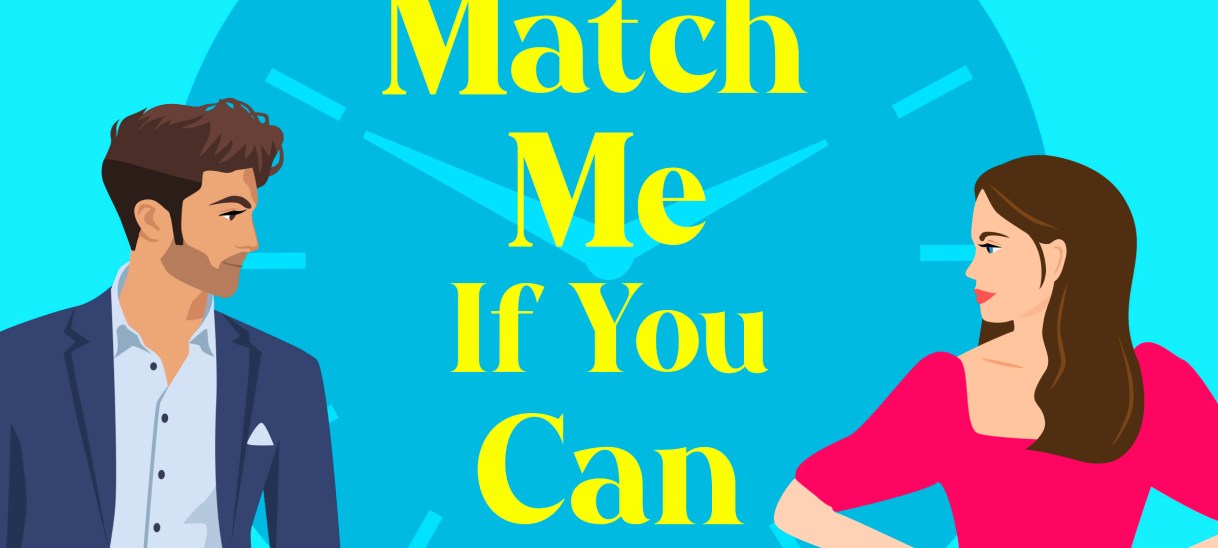 Cover Reveal! Match Me If You&nbsp;Can